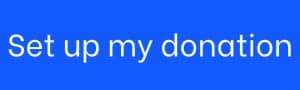 Blue background with white text reading set up my donation